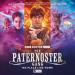 The Paternoster Gang: Trespassers - 3 - No Place Like Home (Ken Bentley, Neve McIntosh and Dan Starkey, Matt Fitton)