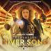 The Death and Life of River Song: Last Words (Robert Valentine)